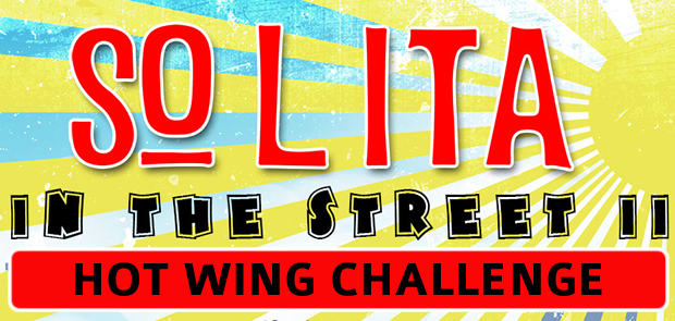 SoLiTa In The Street ‘Hot Wing Challenge’ Champion!