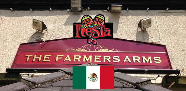 The Farmers Arms – Mexican Fiesta Night