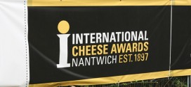 International Cheese Awards 2014, Nantwich – A Grand Day Out