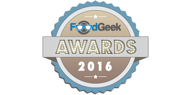 The Food Geek Awards – 2016
